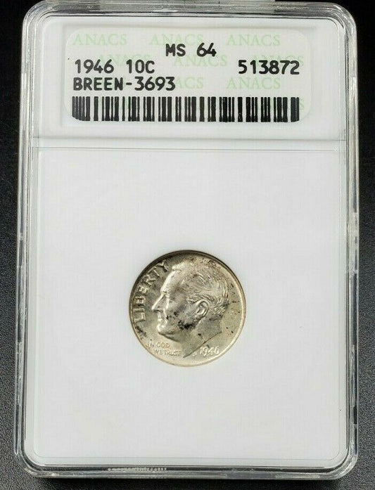 1946 P Roosevelt Silver Dime Coin Vintage ANACS MS64 Breen-3696 Type 2 Variety