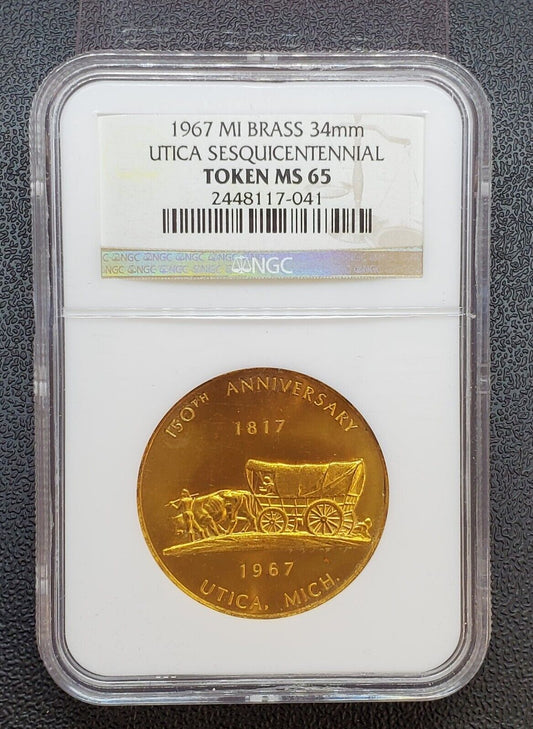 1967 MI Brass 34mm Utica Sesquicentennial NGC Token MS65 Gem BU Certified