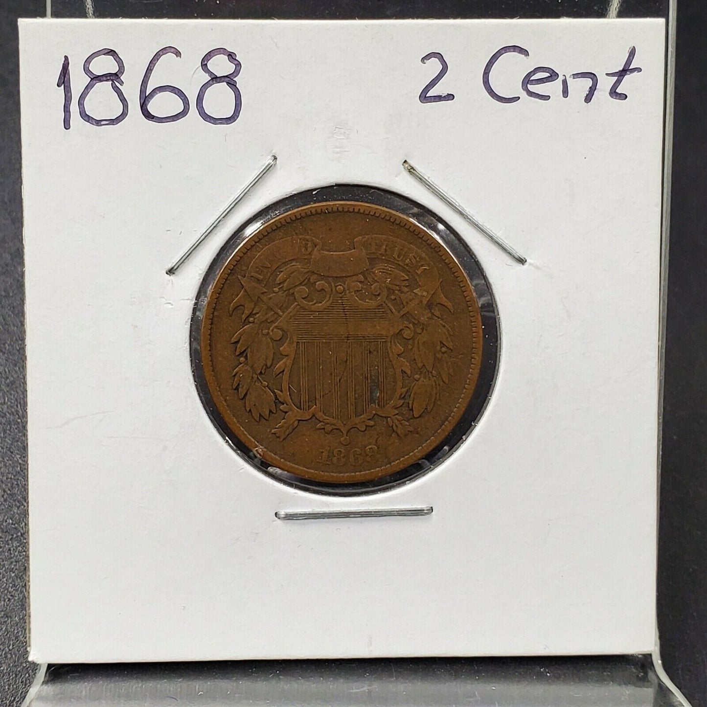 1868 2C Two Cent Copper Coin Piece VG Very Good / Fine REV Struck Thru Greas