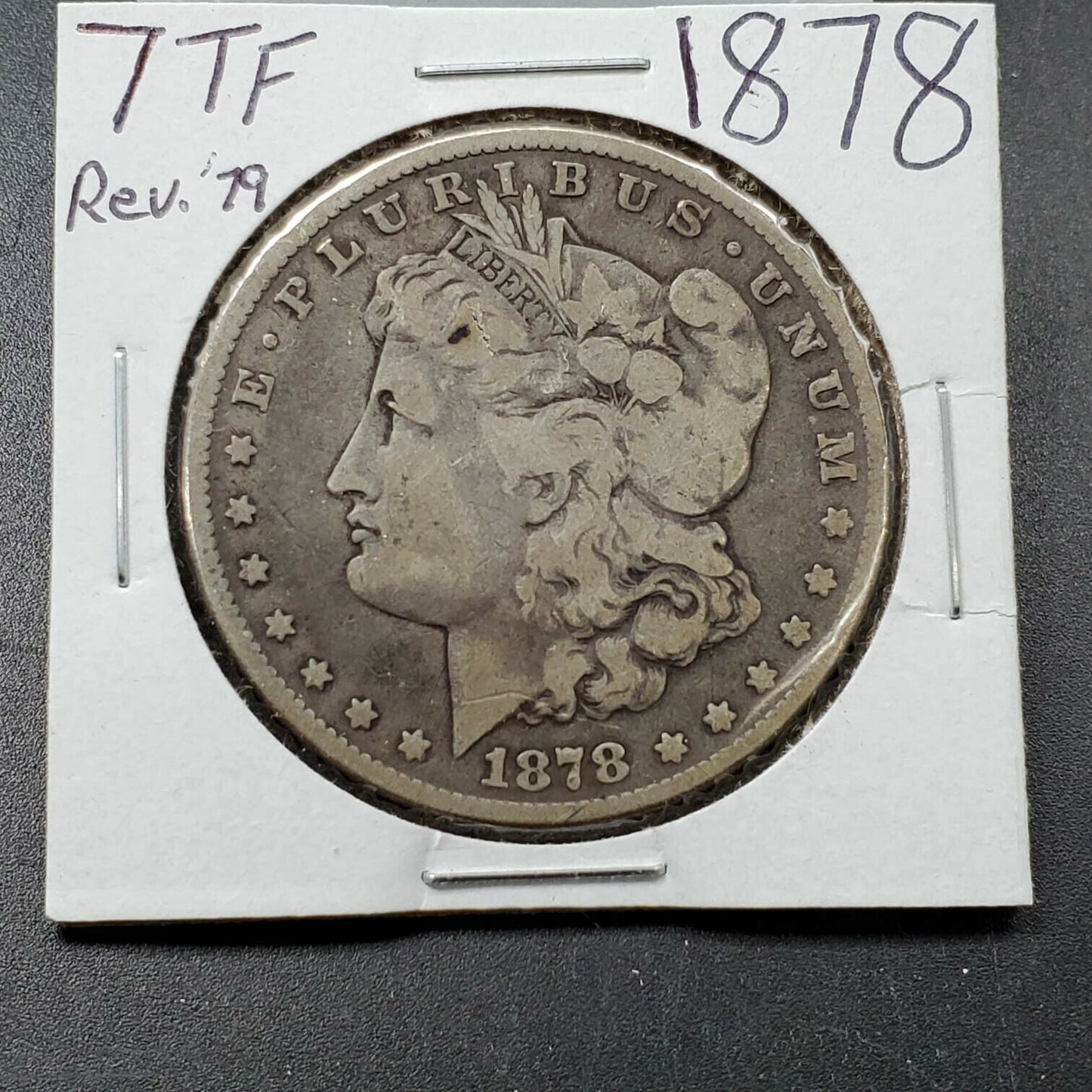 1878 P 7 TF REV 79 Morgan Silver Dollar Coin Philadelphia Choice VF Very Fine