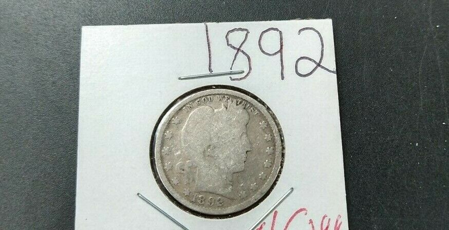 1892 P Barber Silver Eagle Quarter Choice AG / Good Full Date First Year Issue