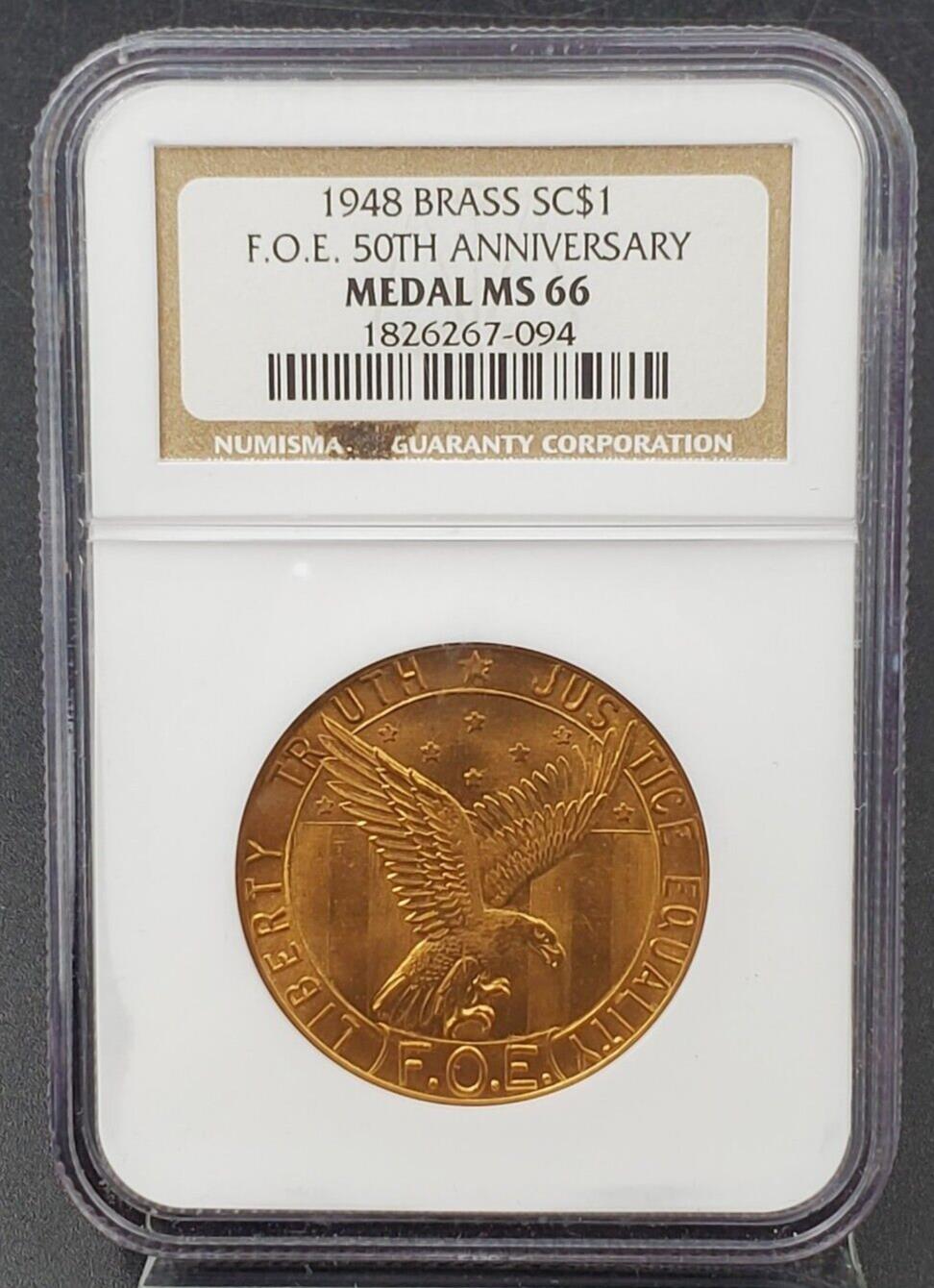 1948 Brass SC$1 F.O.E. 50th Anniversary NGC Medal MS66 GEM BU UNC CERTIFIED