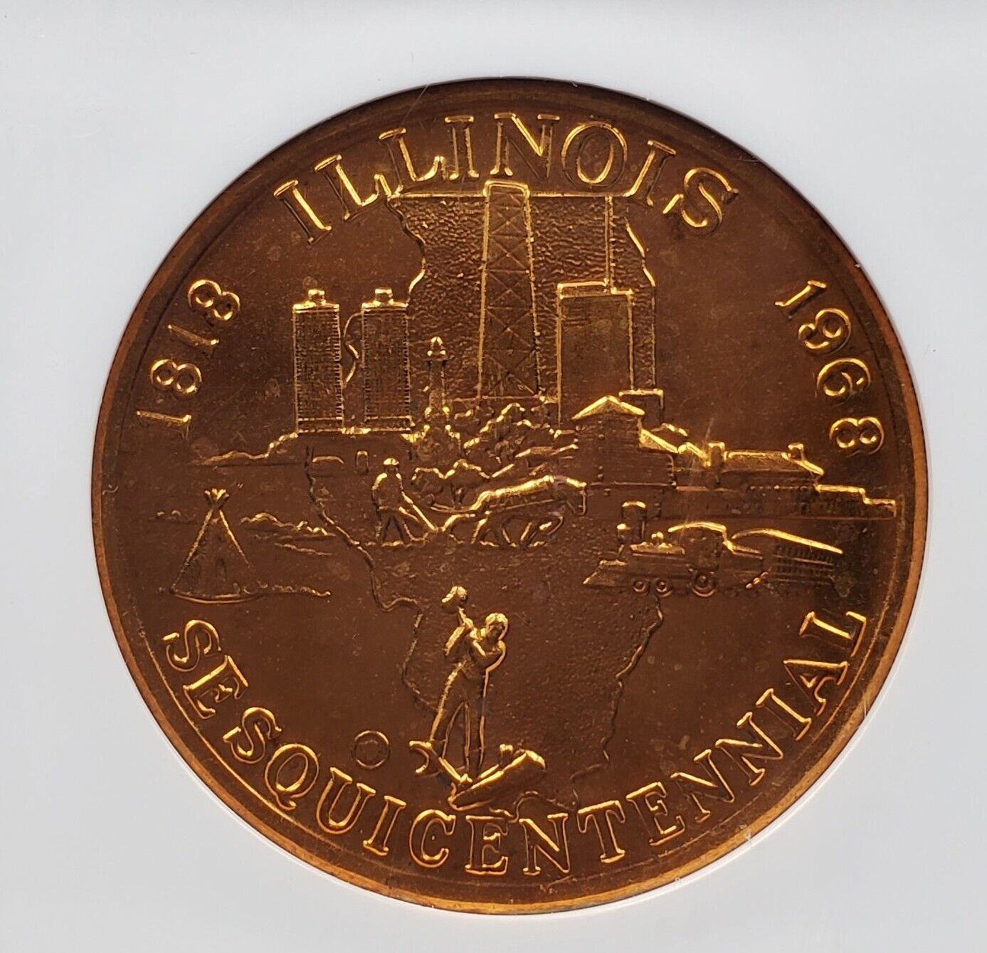 1968 IL Bronze SC$1 STATE INDUSTRIES MEDAL MS64 Illinois Sesquicentennial