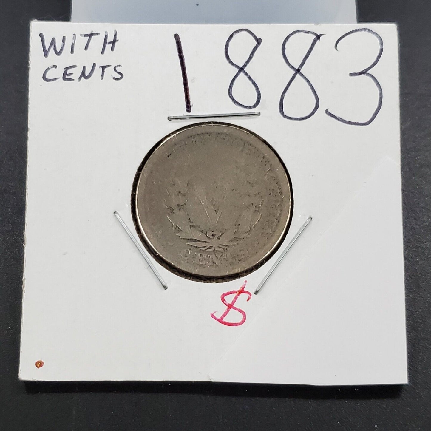 1883 With Cents Variety Liberty V Nickel Variety Coin Circulated AG / Fair