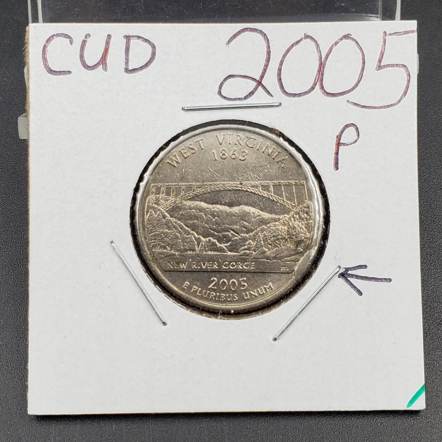 2005 P West Virginia State Quarter Clad 25c Coin CUD Error EF XF Extra Fine Circ