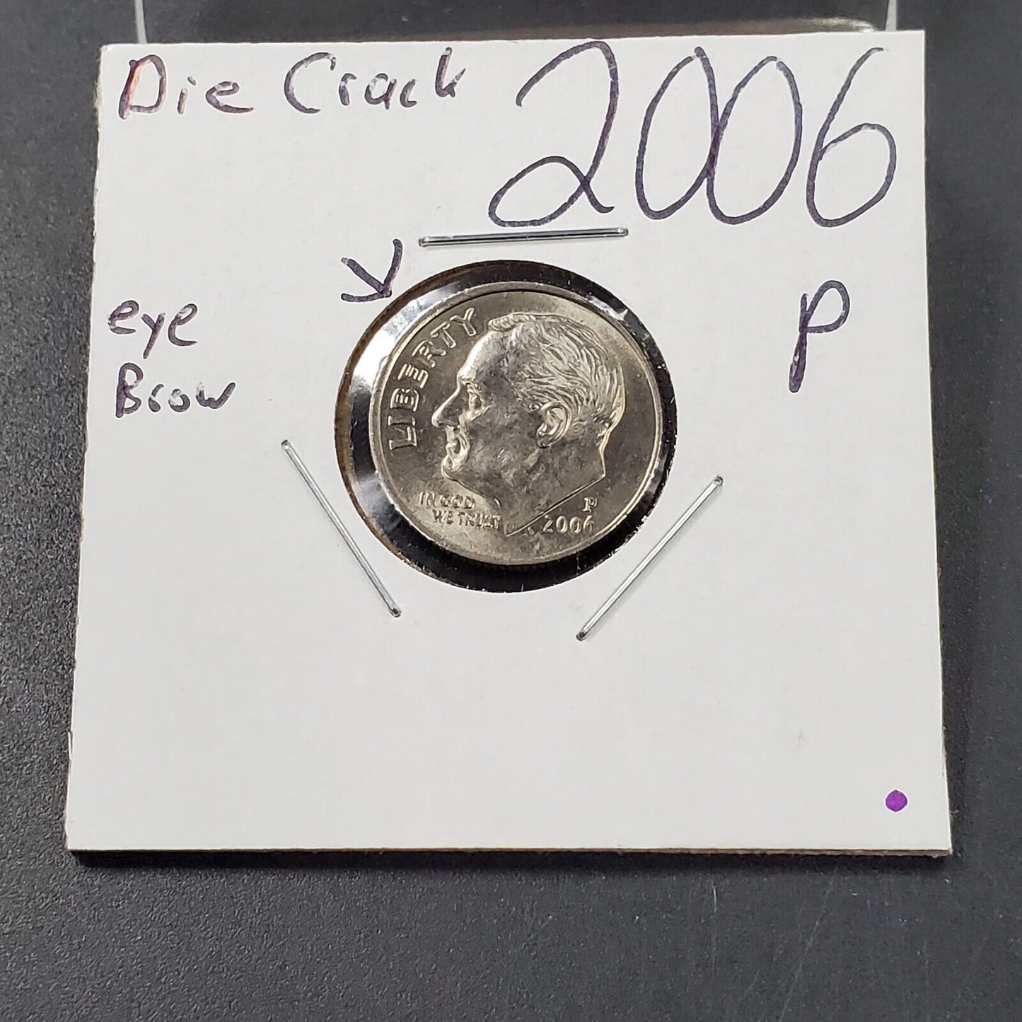 2006 P Roosevelt Dime Coin Die Crack "eye brow" BU UNC