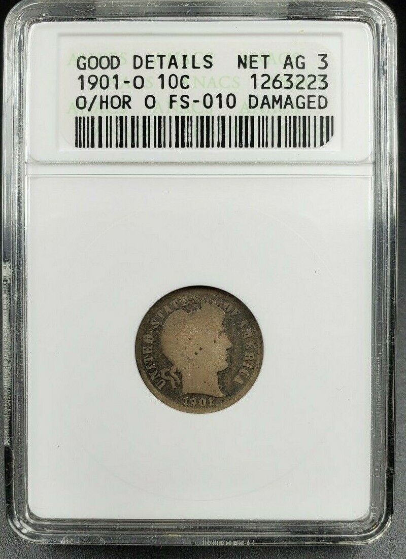 1901 O/O Barber Silver Dime Variety Coin ANACS AG Details FS-010 RPM FS-501
