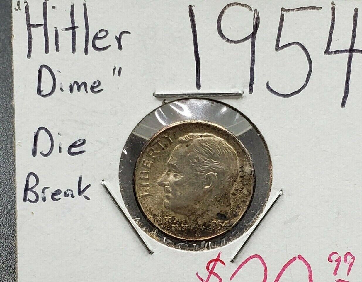 1954 Dime Error Die crack Variety Hitler Mustache on Roosevelt or Bugs Bunny Unc