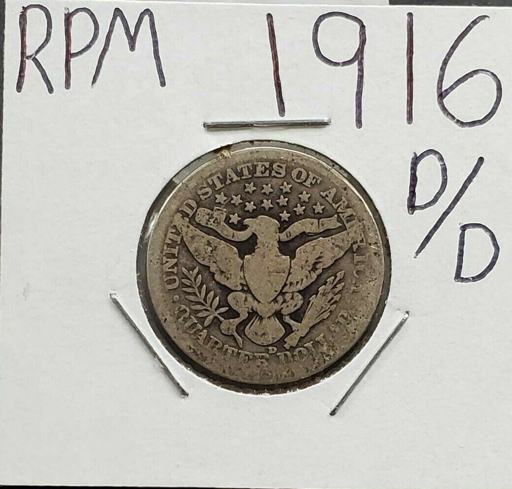 1916 D D/D Barber Silver Quarter Variety Coin RPM - N Repunched Mint Mark