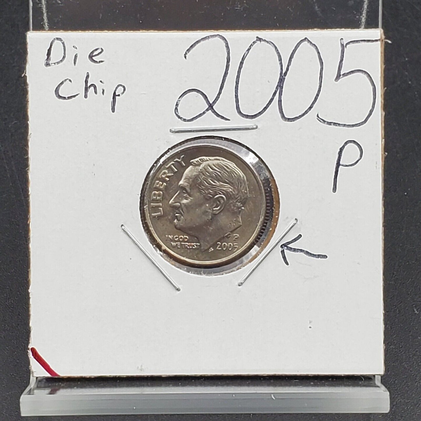 2005 P Roosevelt Dime Coin Die Chip obverse Die Chip Obverse