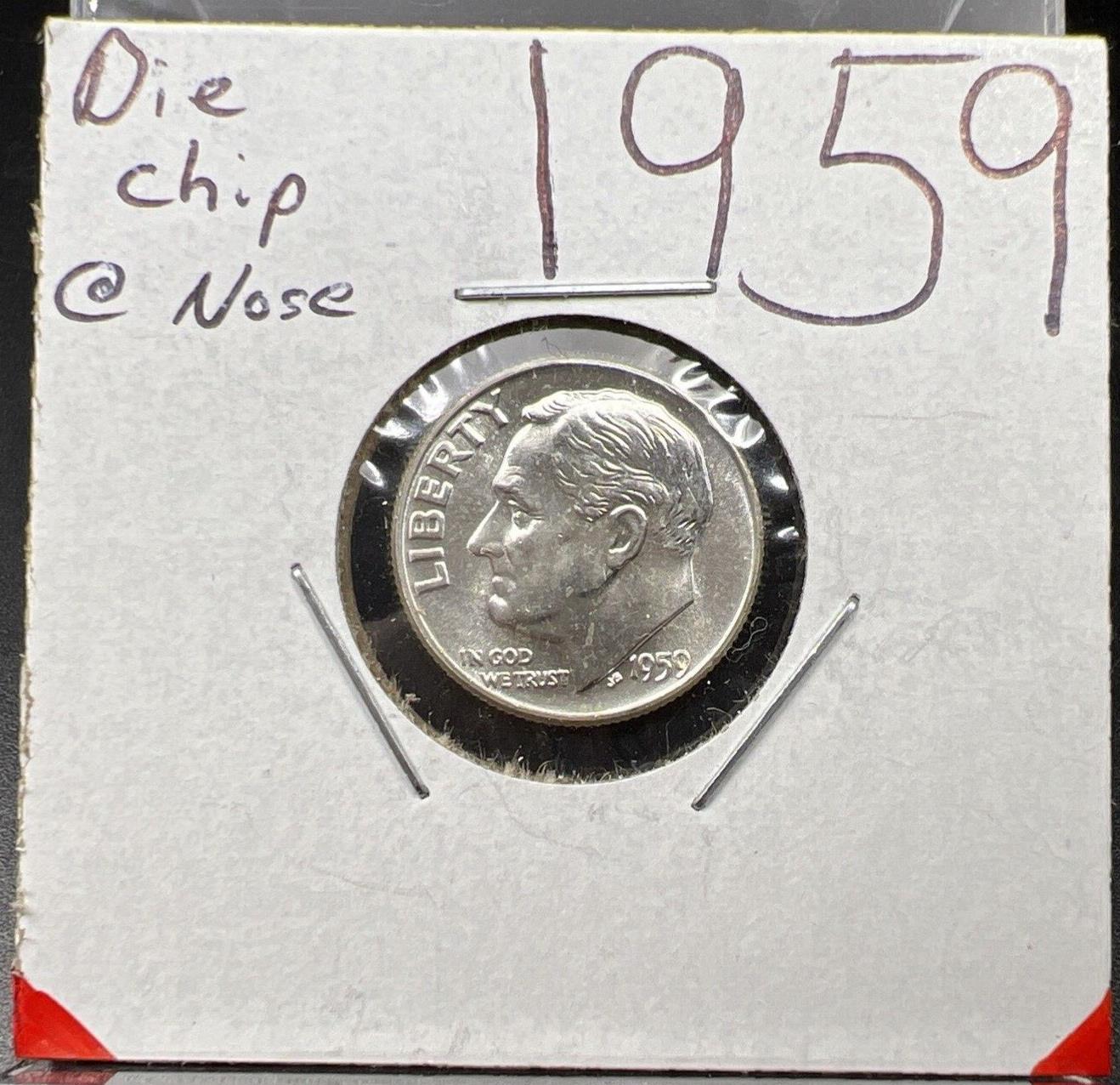 1959 P 10c Roosevelt Silver Dime Coin CH BU FT Full Torch Die Chip OBV Variety #