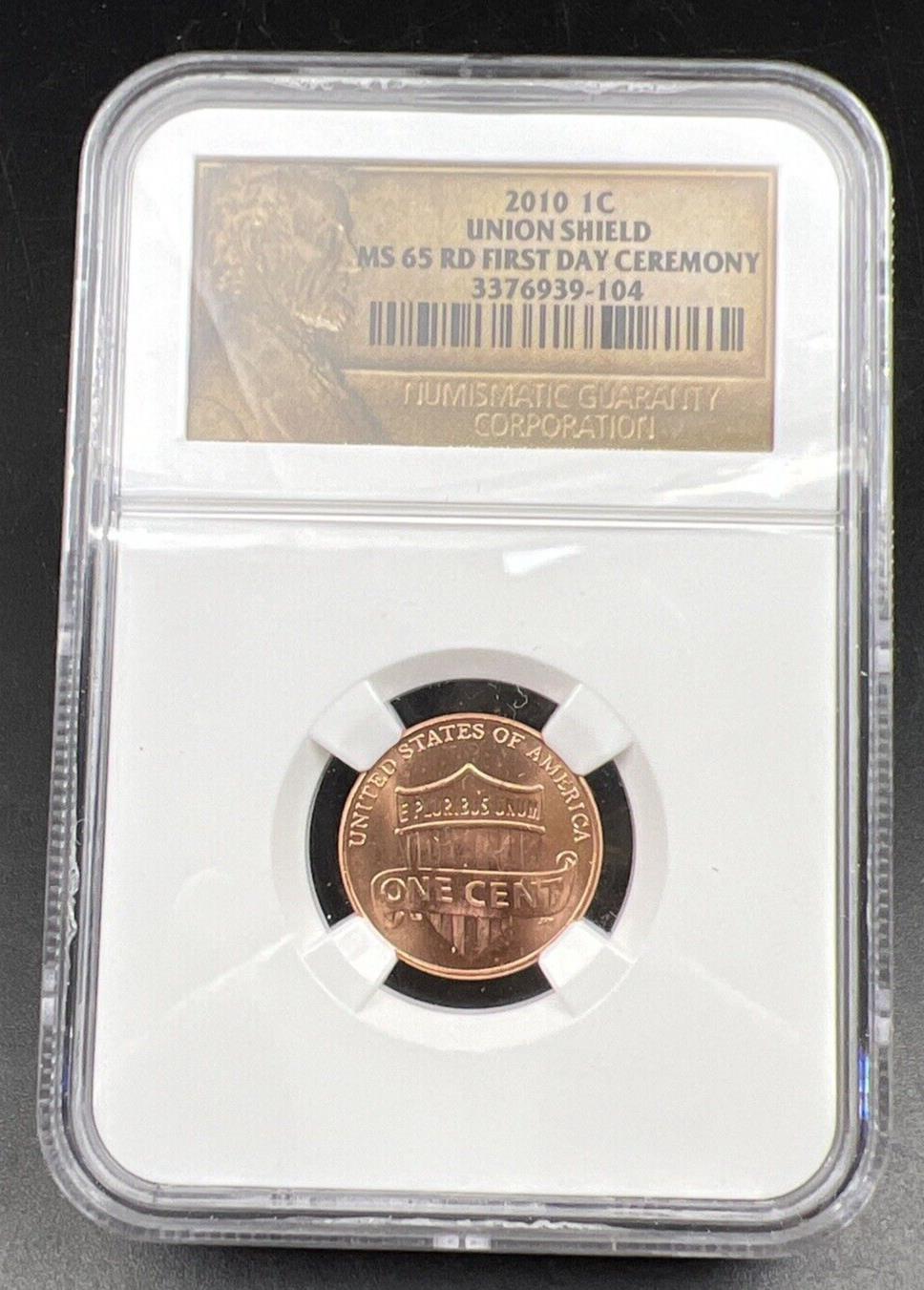 2010 P 1c Lincoln Shield Cent Penny Coin MS65 RD NGC FDC First Day Ceremony