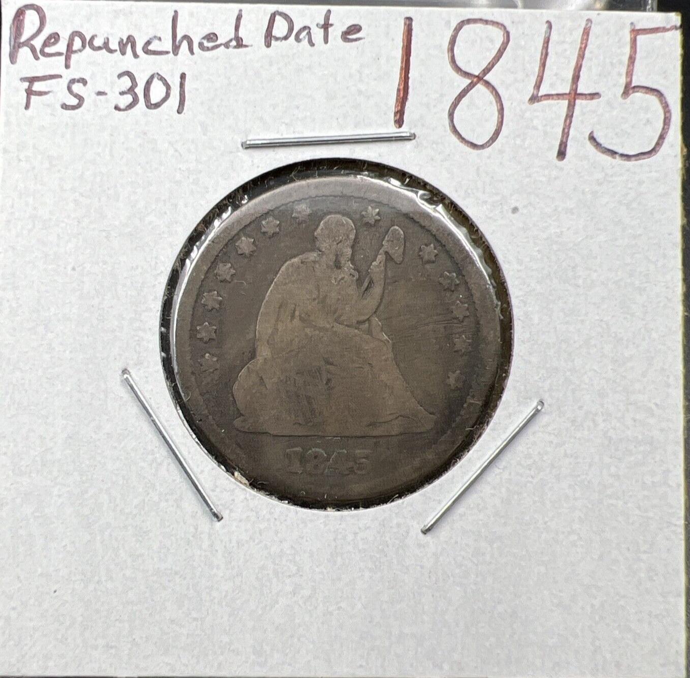 1845 Seated Liberty Quarter Coin G Good Circ FS-301 RPD Repunched Date Variety