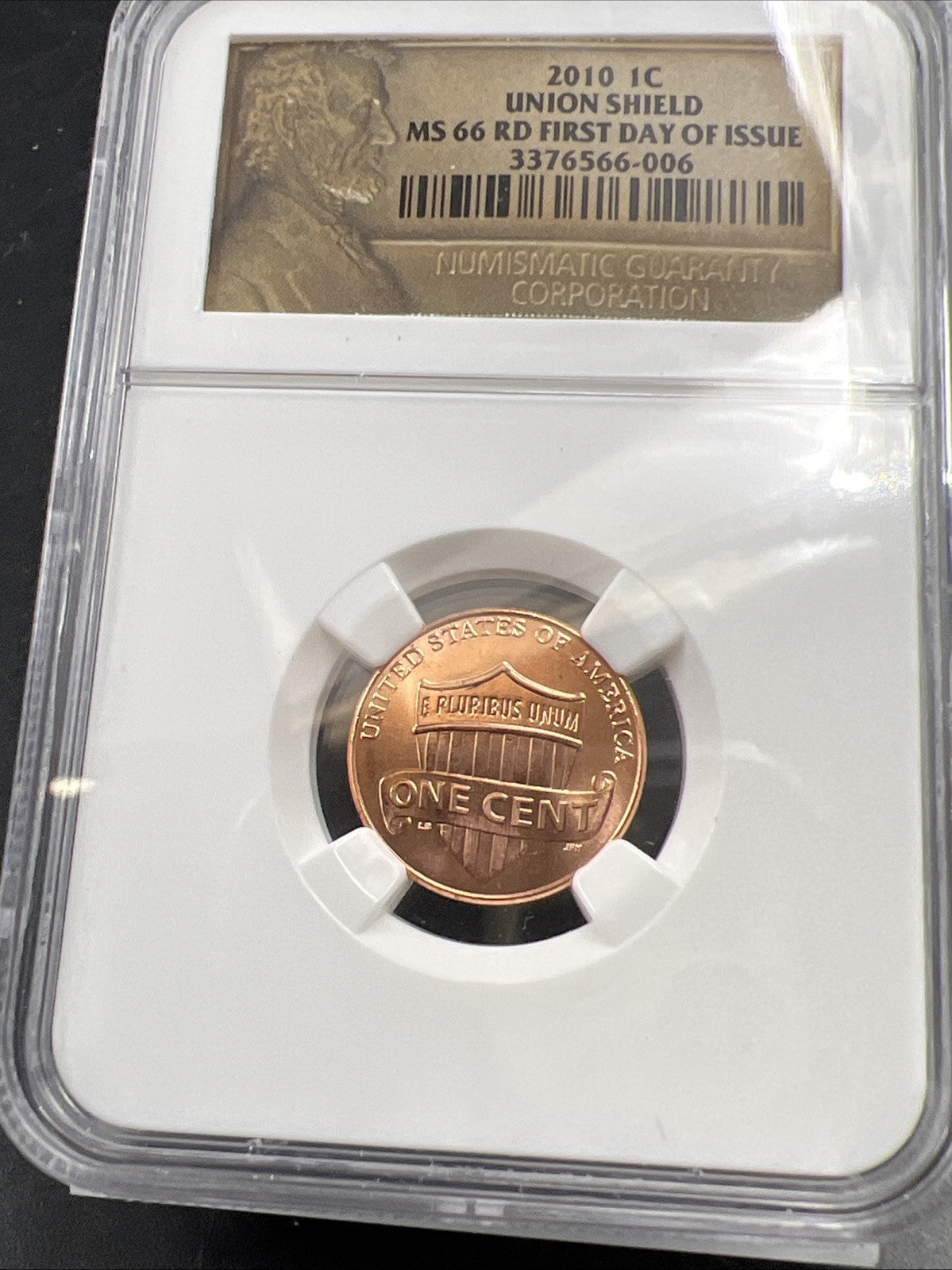 2010 1C Lincoln Union Shield Penny NGC MS66 RD First Day of Issue FDOI