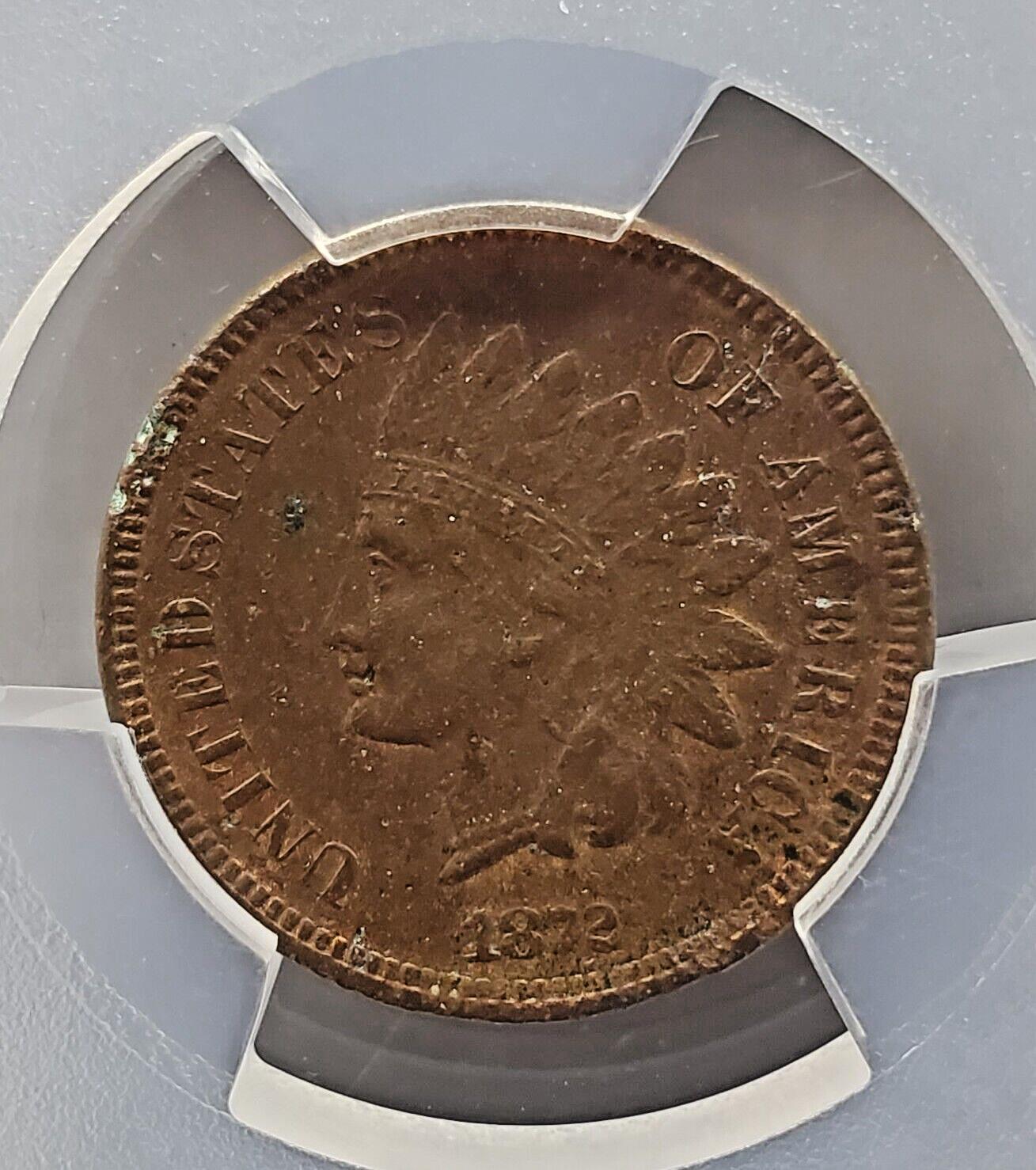 1872 Indian Cent Penny Environmental Damage PCGS AU Details ED Semi Key Date