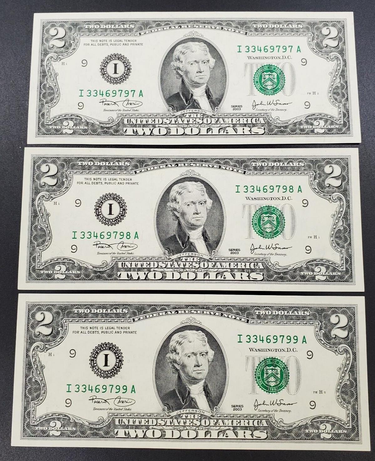 3 CONSECUTIVE $2 2003 FRN FEDERAL RESERVE NOTE UNC Two Dollar Bill Green Seal