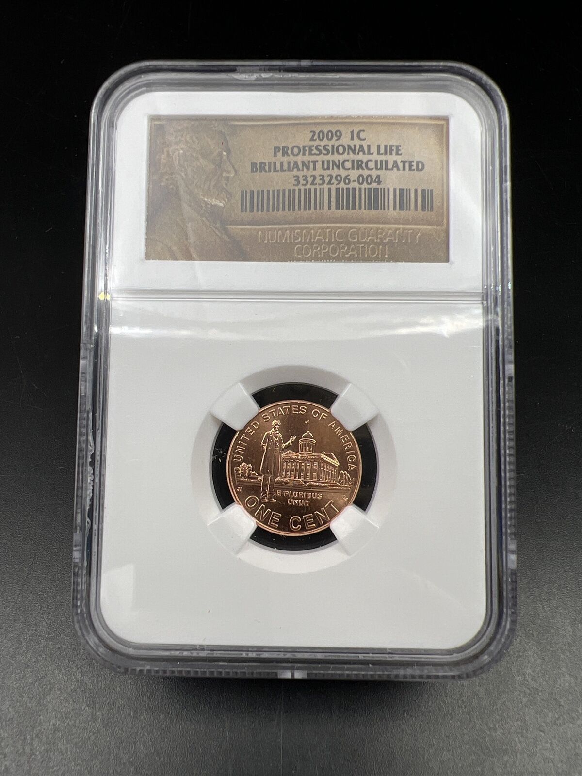 2009 Lincoln Commemorative 1c Professional life 1c NGC Certified BU # 004
