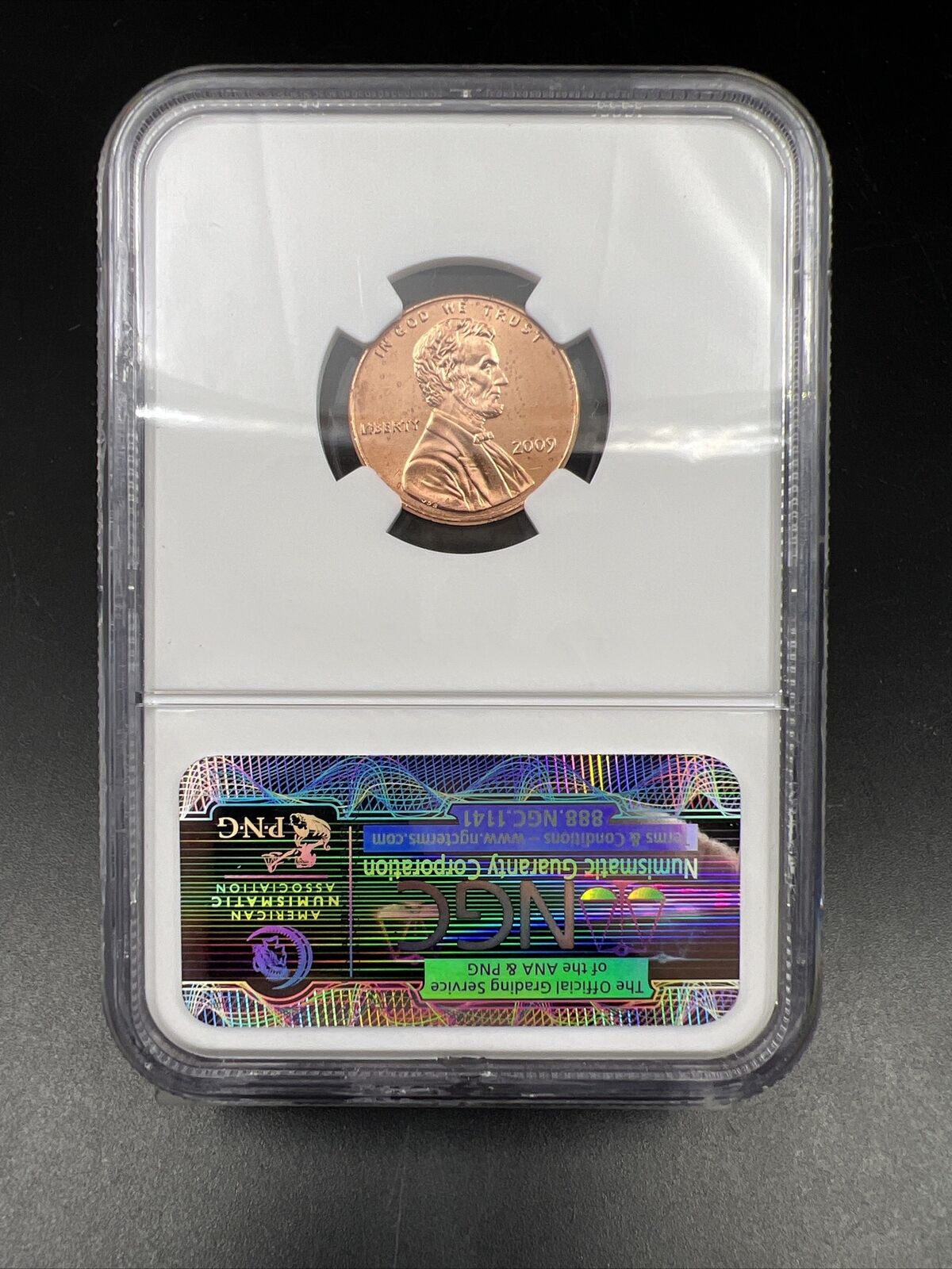 2009 Lincoln Commemorative 1c Professional life 1c NGC Certified BU # 004