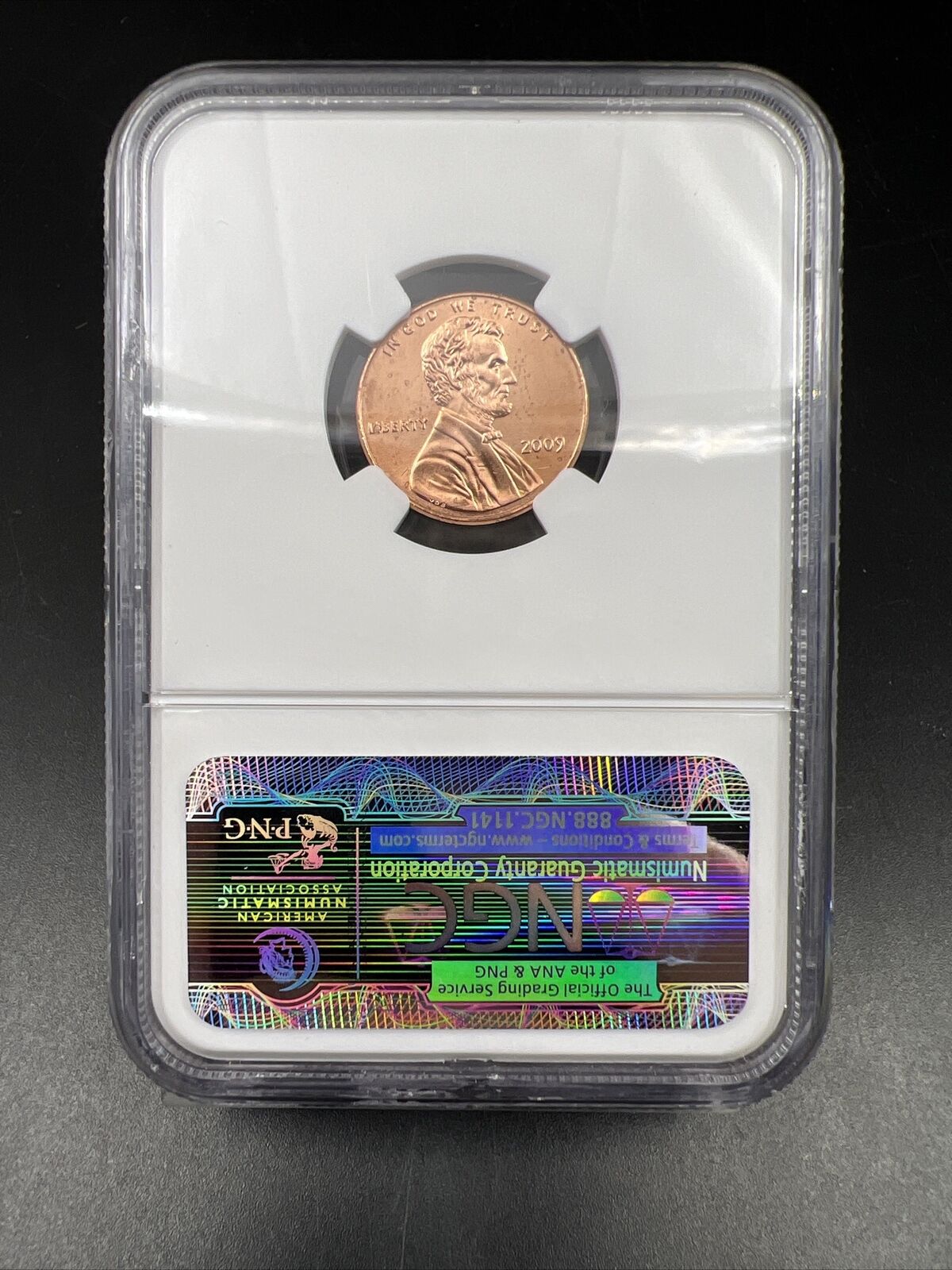 2009 Lincoln Commemorative 1c Professional life 1c NGC Certified BU # 004