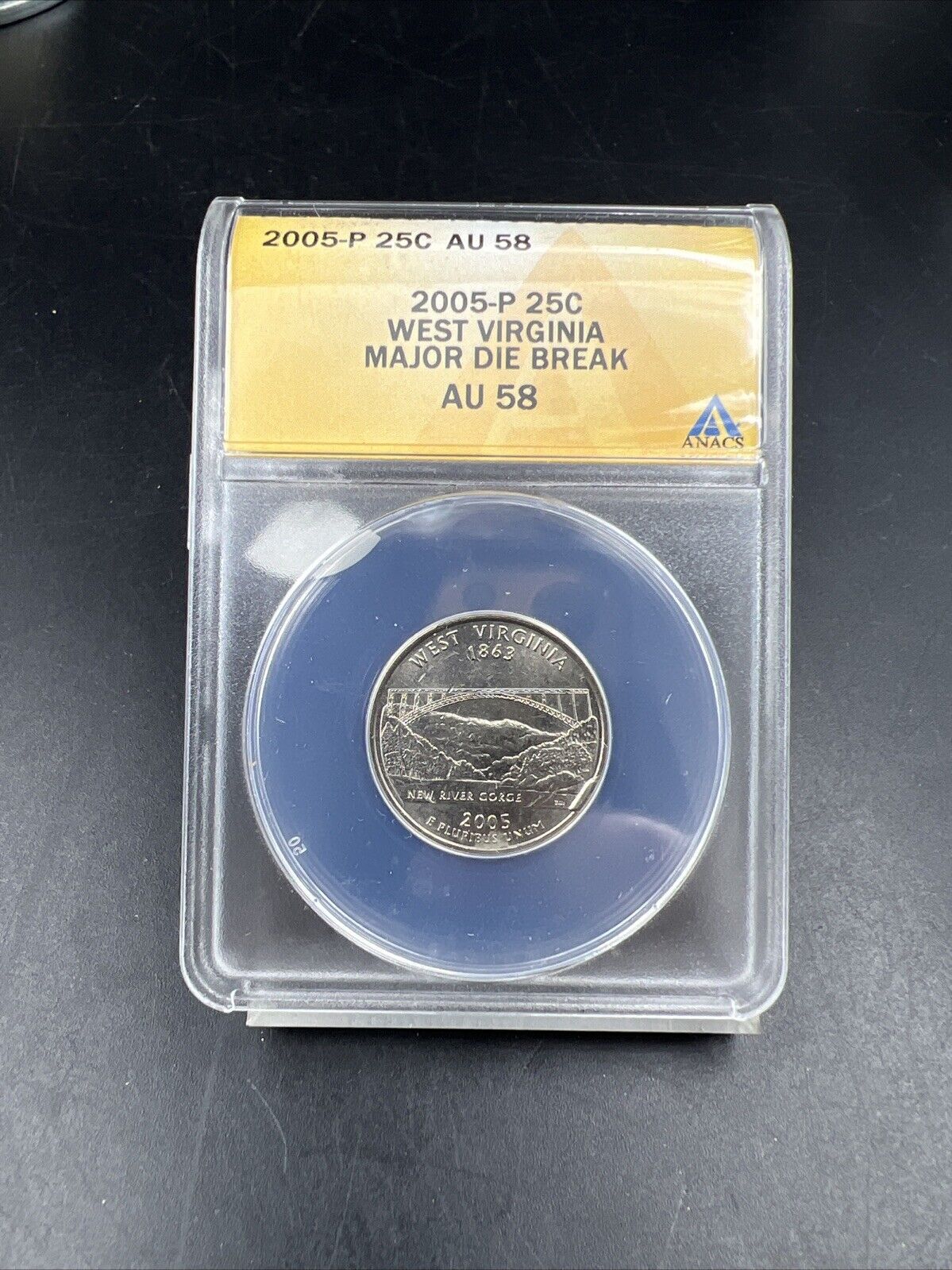 2005 West Virginia State Statehood Quarter ANACS AU58 Major Die Break Error #755