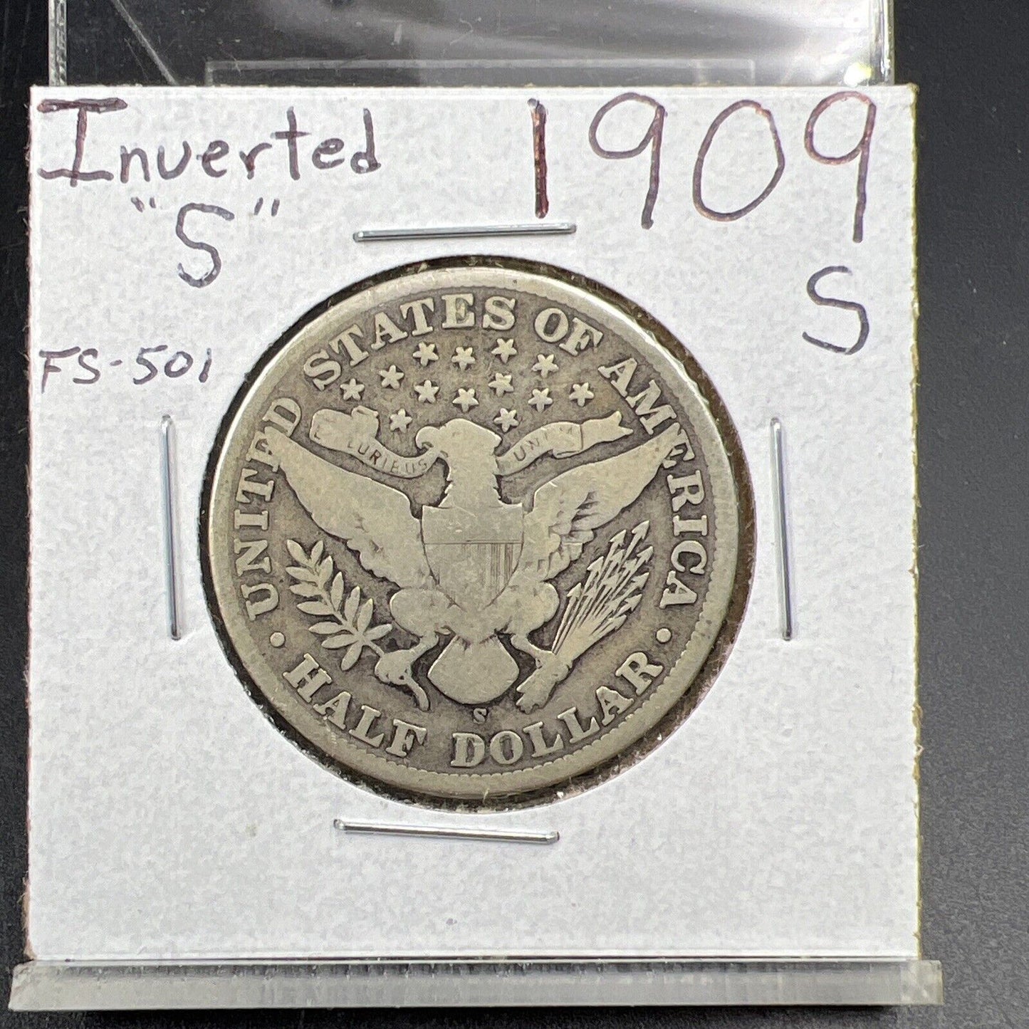 1909 S 50c Barber Half Dollar Coin FS-501 Inverted Mint Mark Variety Good / VG