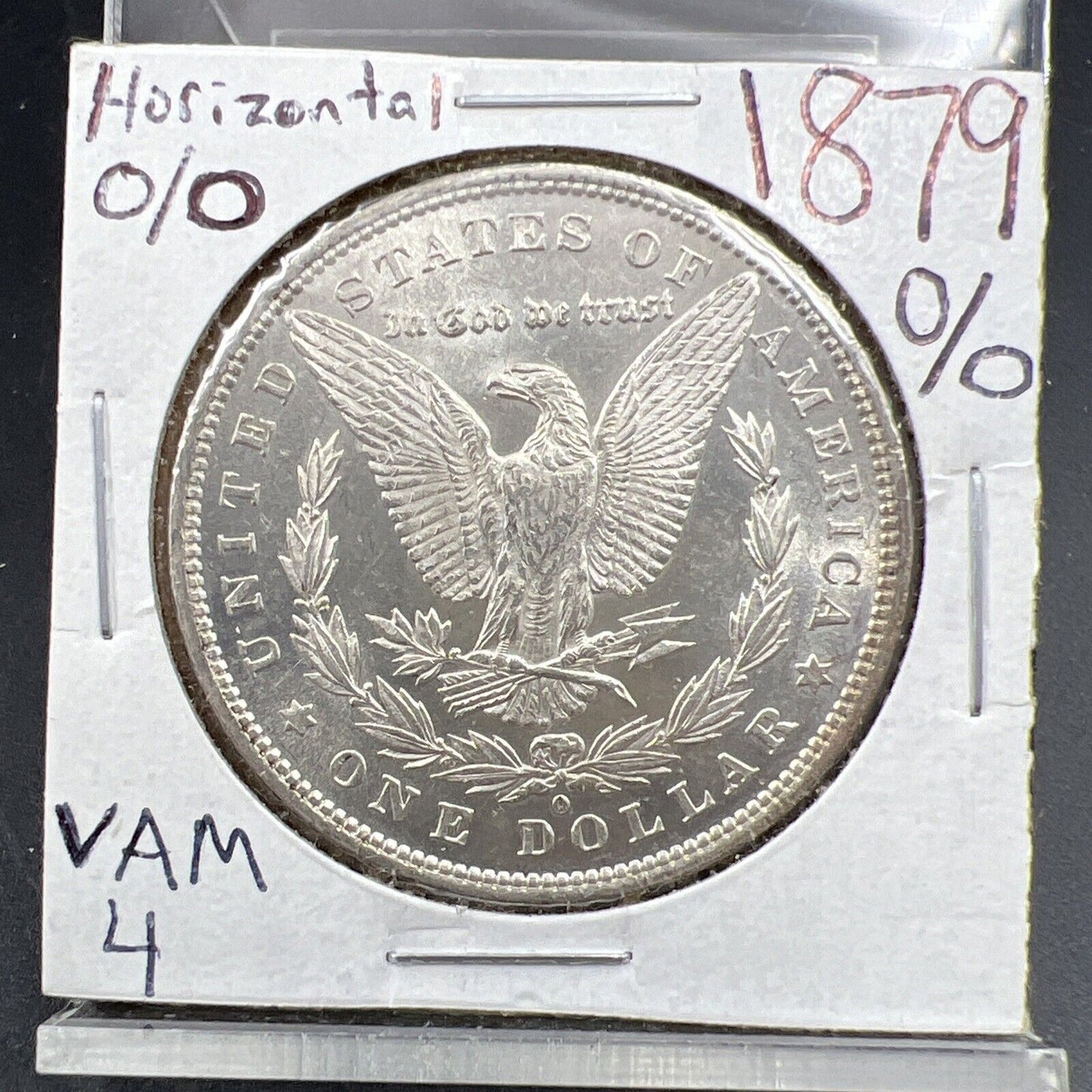 1879 O VAM 4 O/O Horizontal $1 Morgan Silver Dollar Coin Variety Choice AU