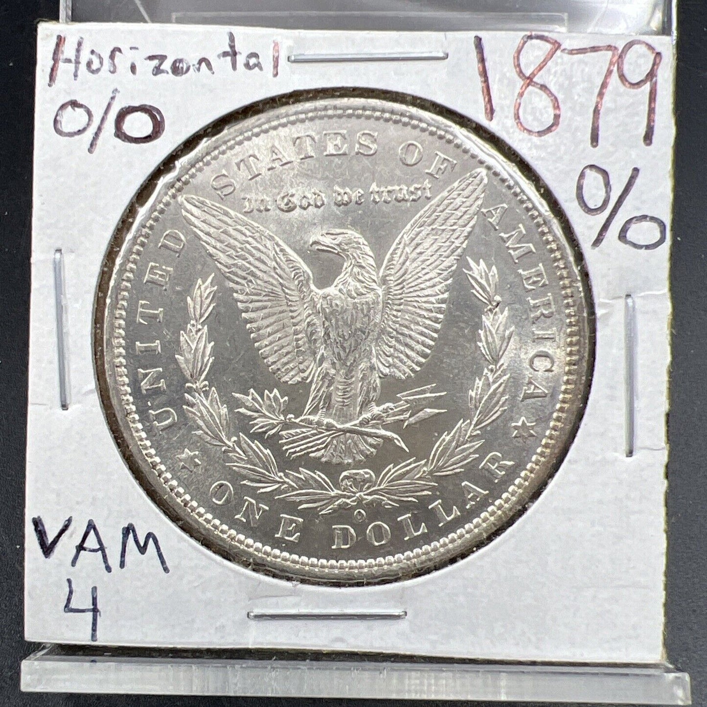 1879 O VAM 4 O/O Horizontal $1 Morgan Silver Dollar Coin Variety Choice AU