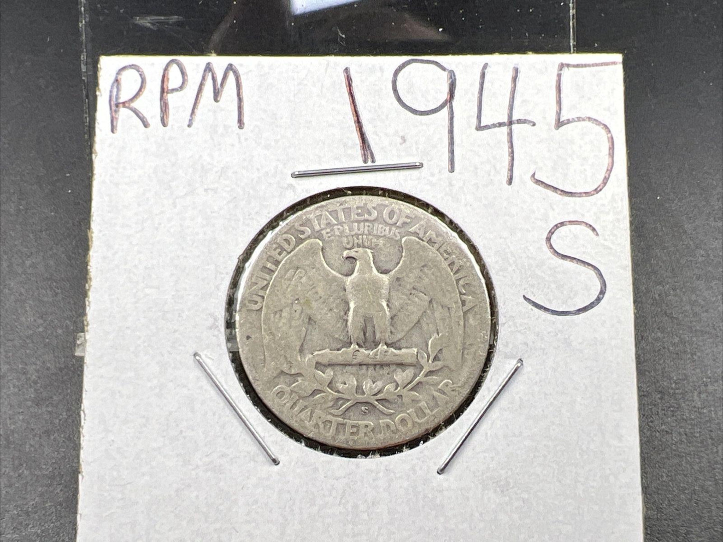 1945 S 25c Washington Silver Quarter Variety Coin RPM S/S AG / G Circ