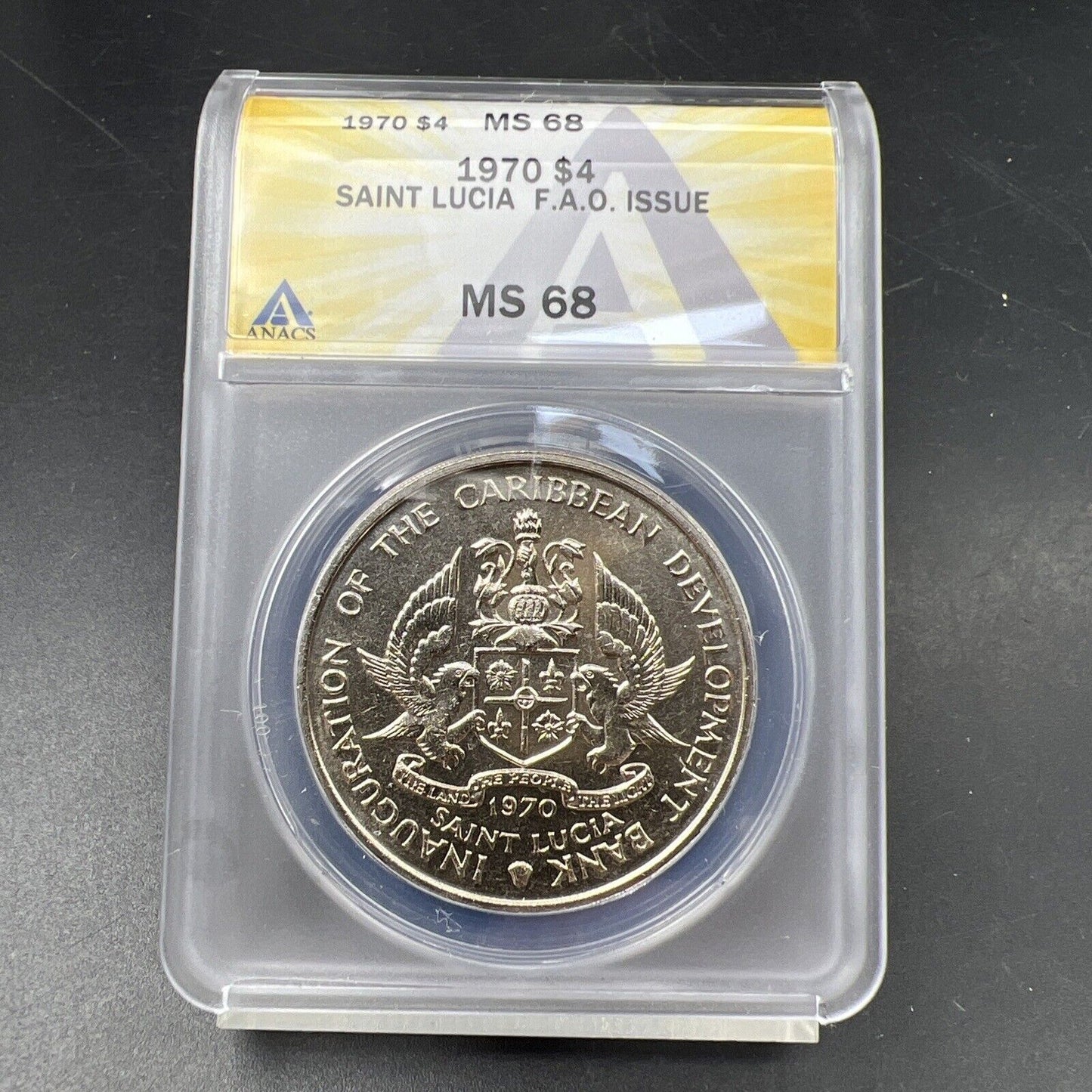 1970 F.A.O Saint Lucia Banana 4 Dollars Coin ANACS MS68 Gem BU Certified Top Pop