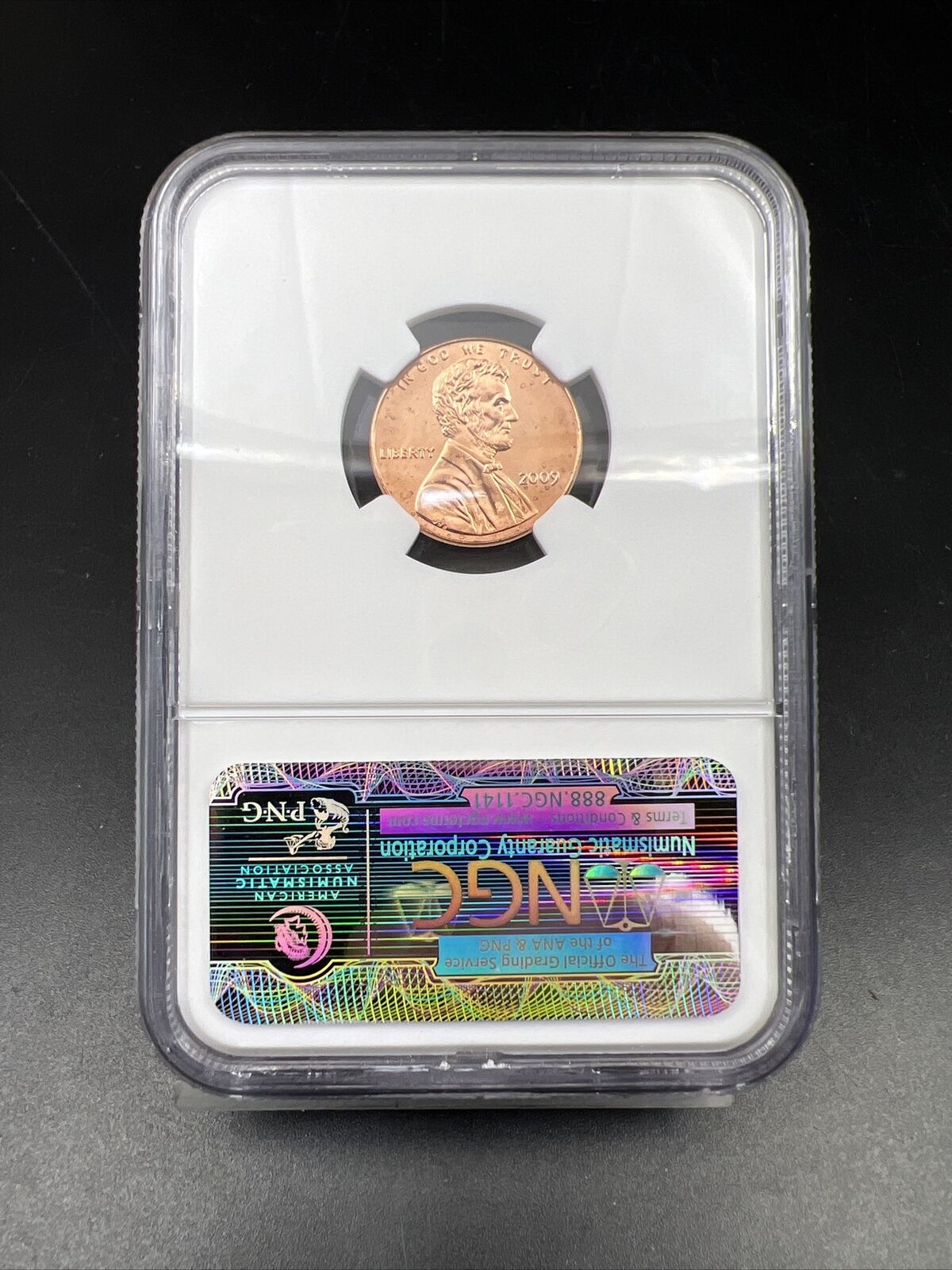 2009 Lincoln Commemorative 1c Professional life 1c NGC Certified BU # 039
