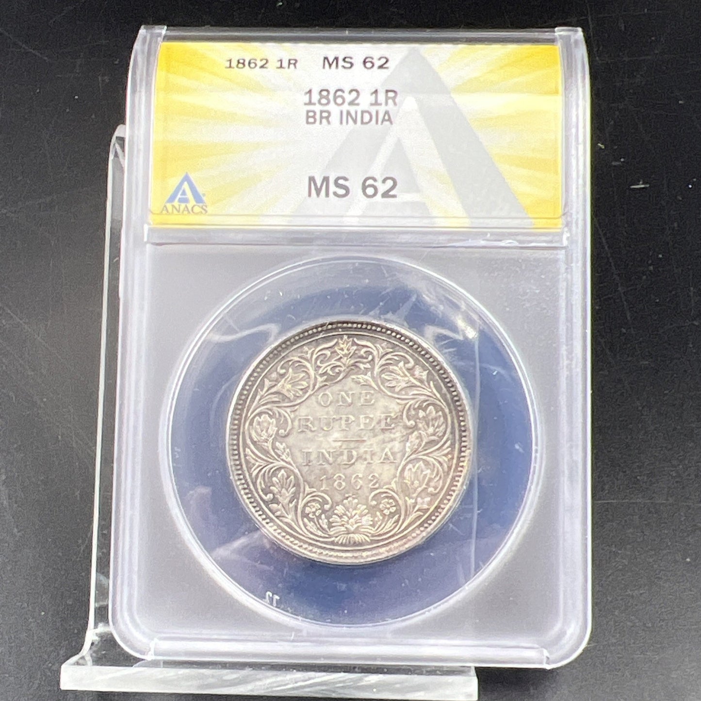1862 India One Rupee 1R Silver Coin BU UNC ANACS MS62 0/3 Dot Variety