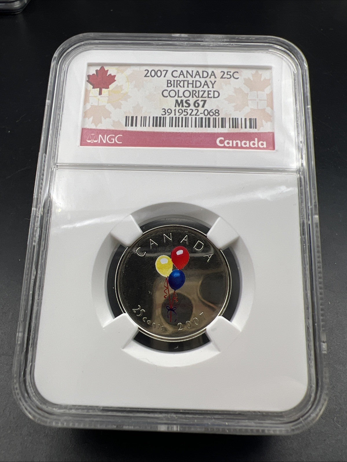 2007 25c Canada Twenty Five Cent Quarter Birthday Coin NGC MS67