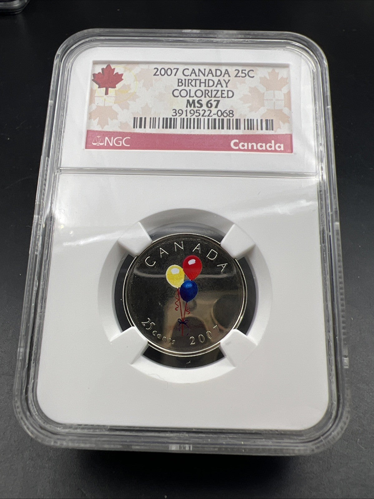 2007 25c Canada Twenty Five Cent Quarter Birthday Coin NGC MS67