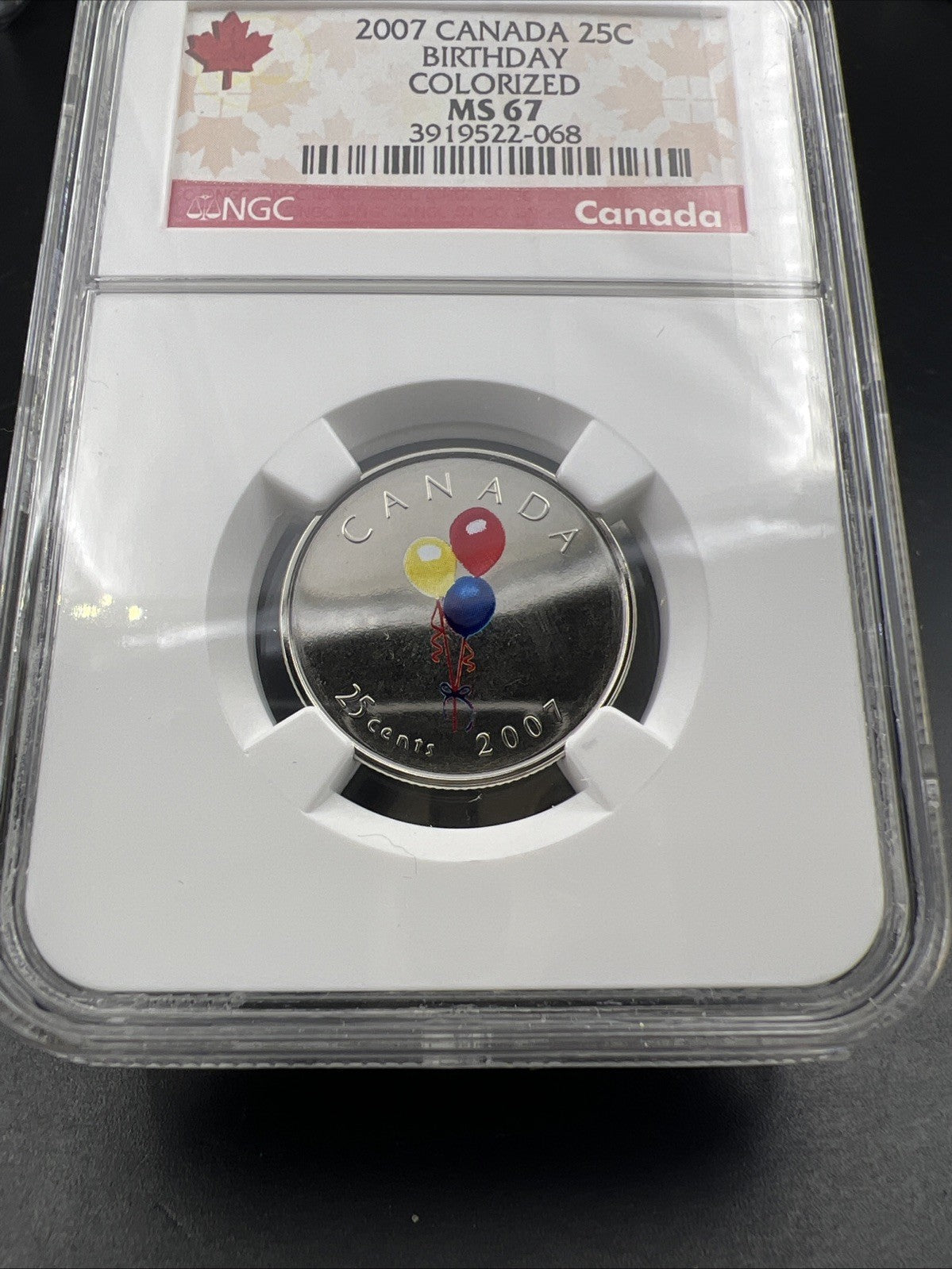 2007 25c Canada Twenty Five Cent Quarter Birthday Coin NGC MS67