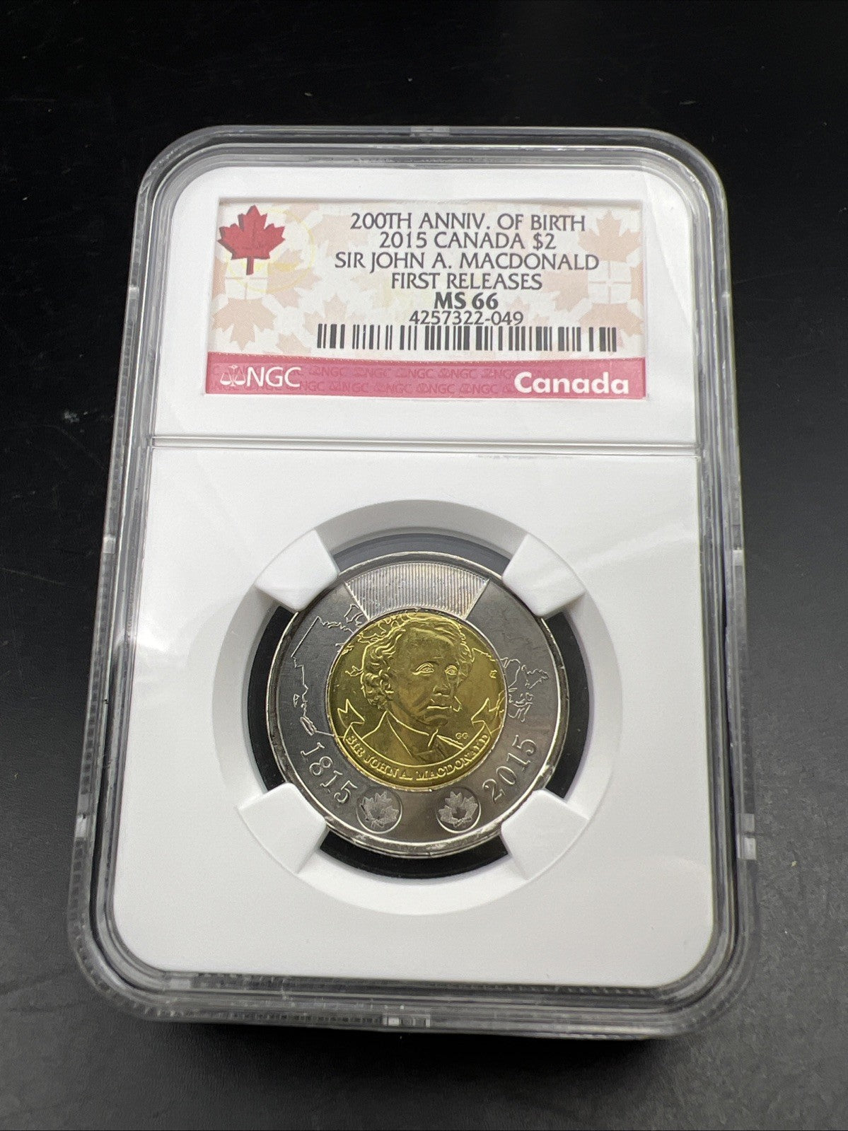 2015 Canada $2 Sir John A MacDonald Twoonie MS66 NGC #049 First Releases