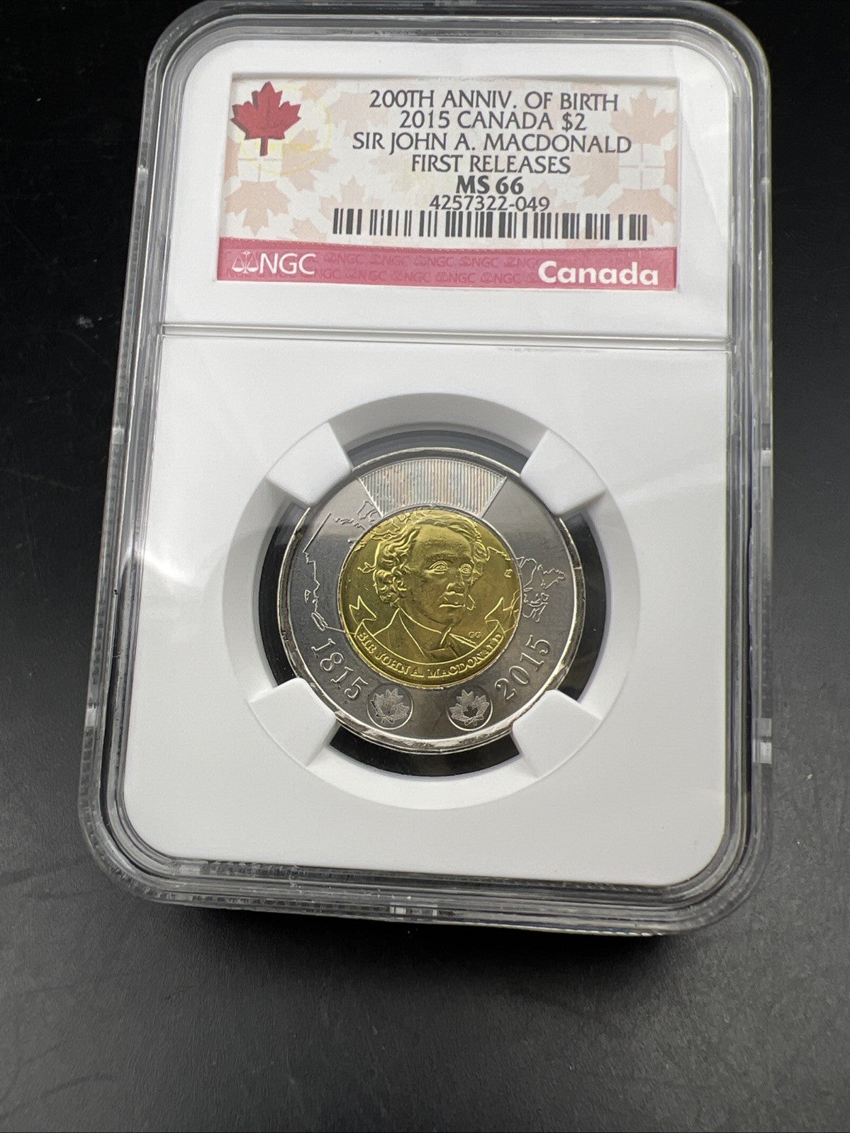 2015 Canada $2 Sir John A MacDonald Twoonie MS66 NGC #049 First Releases