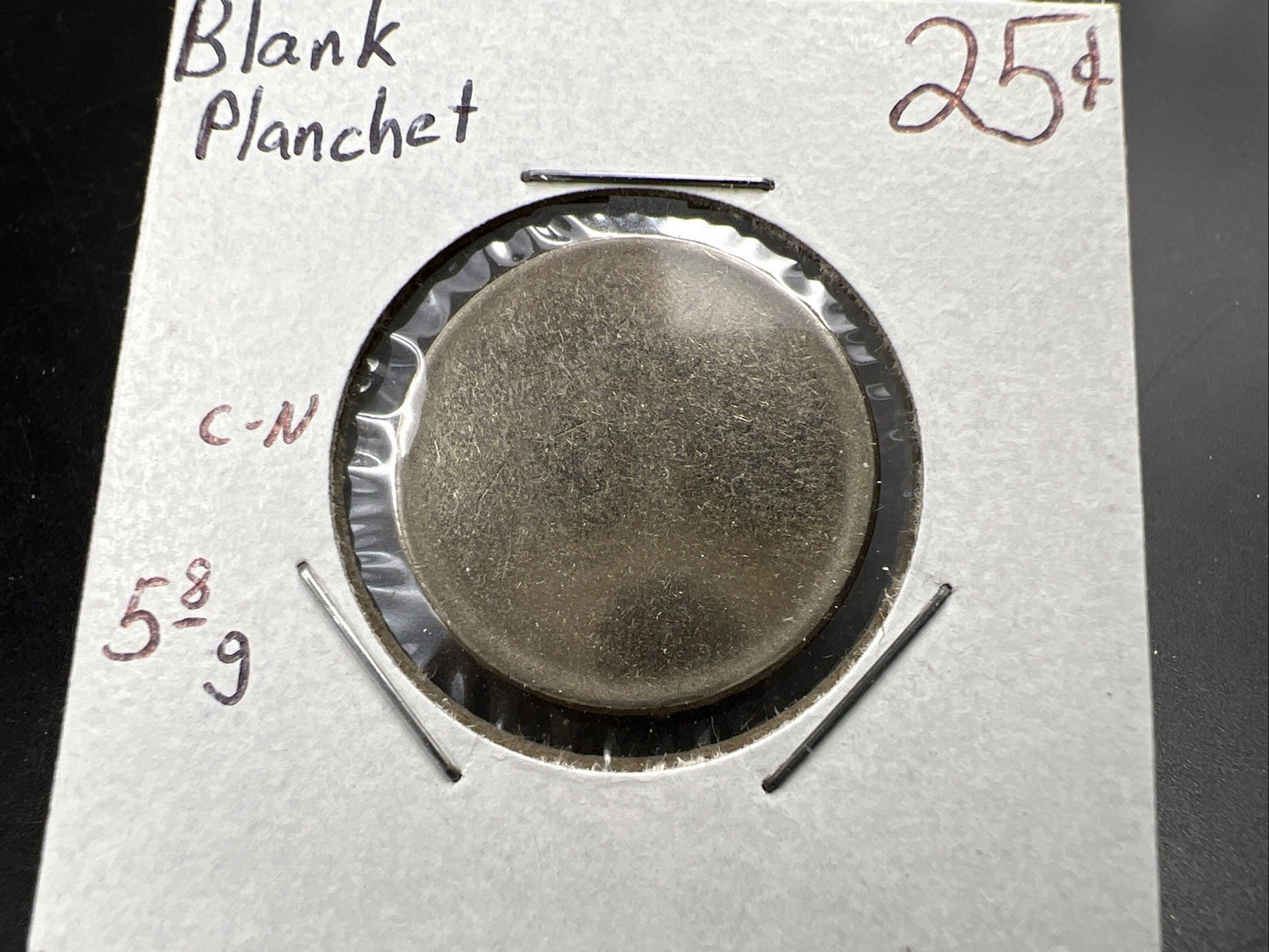Clad 25c Quarter Blank Planchet Error Coin CH UNC SKU#B