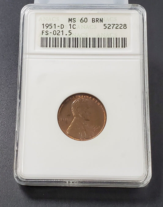 1951 D D/S Lincoln Wheat Cent Penny ANACS MS60 BRN FS-021.5 FS-511 OMM  Variety