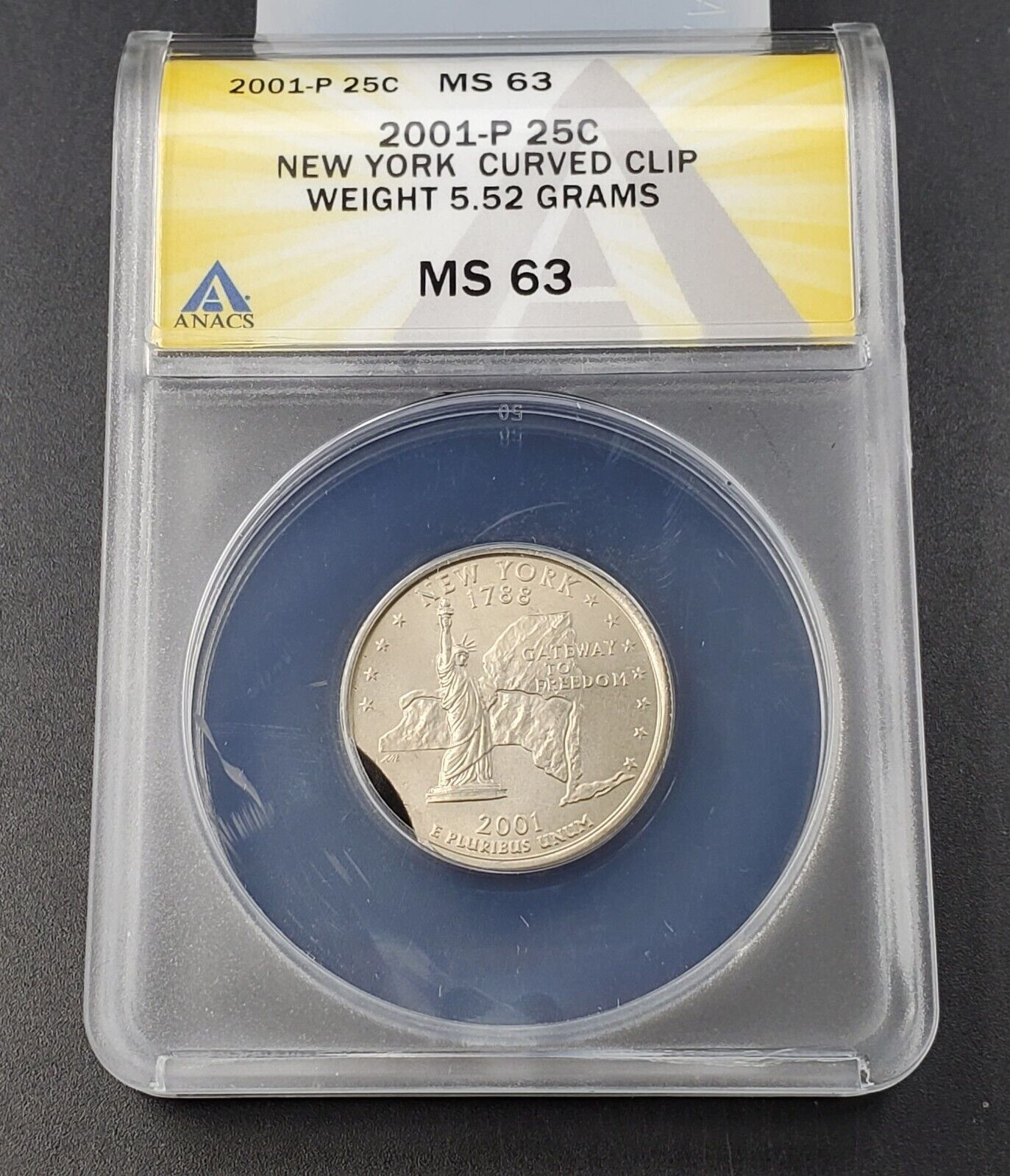 2001 P 25c NEW YORK Quarter ANACS MS63 CURVED CLIP Weight 5.52