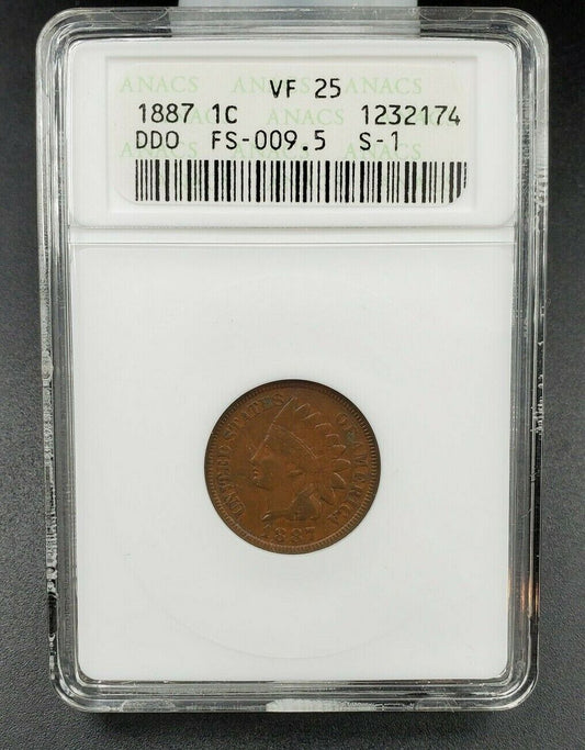 1887 P Indian Cent Penny Variety Error Coin ANACS VF25 FS-009.5 FS-101 S-1 DDO