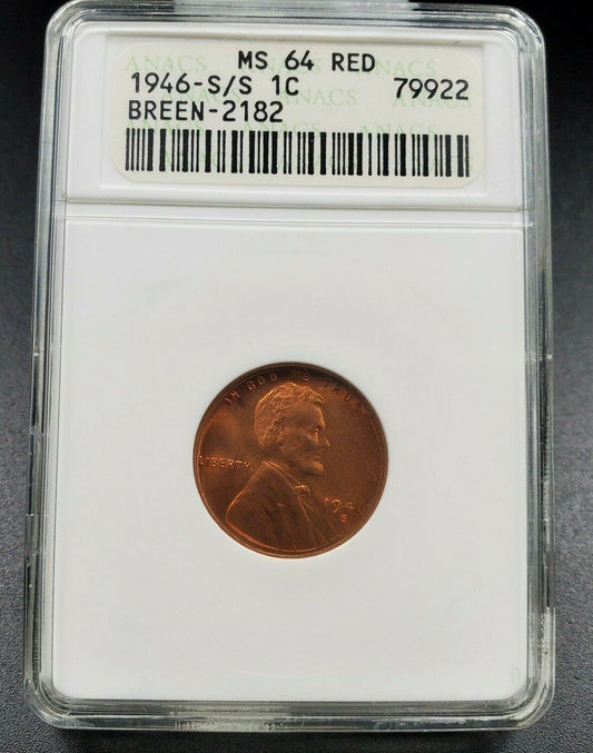 1946 S S/S Lincoln Wheat Cent Penny RPM MS64 Red ANACS Breen-2182 Sans Serif S