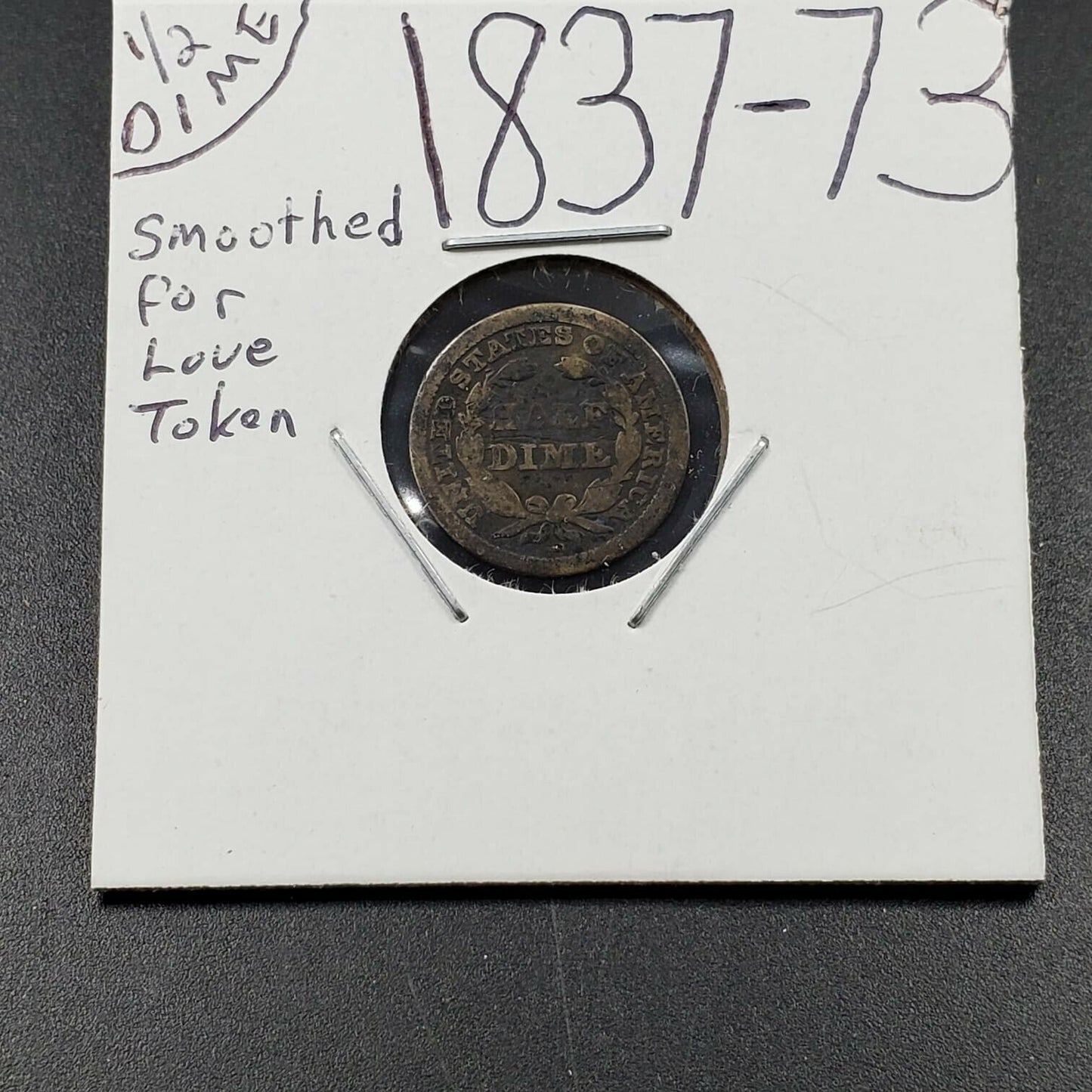 1837-73 Seated Liberty Half Dime Smoothed in preparation for Love Token Engrave