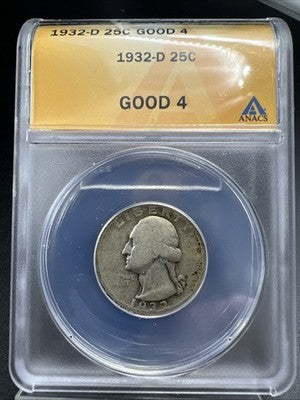 1932 D 25c Washington Silver Quarter Coin ANACS G4 Good Certified
