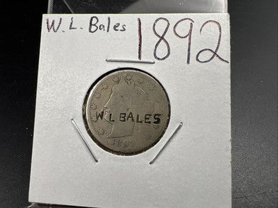 W L Bales Counterstamped 5c Liberty V Nickel 1892 AG Circ
