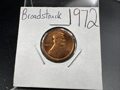 Broadstruck 1972 P 1c Lincoln Memorial Cent Penny Error Coin CH BU RB