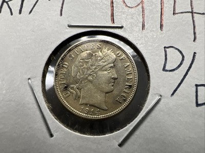 1914 D/D Barber Silver Dime Coin CH XF / AU Circ RPM Variety