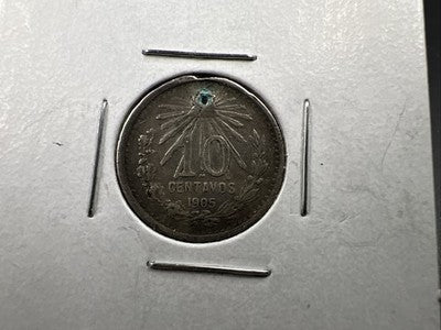 1905 Mexico 10 Centavos Silver Coin VF Details Holed