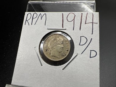 1914 D/D Barber Silver Dime Coin CH XF / AU Circ RPM Variety