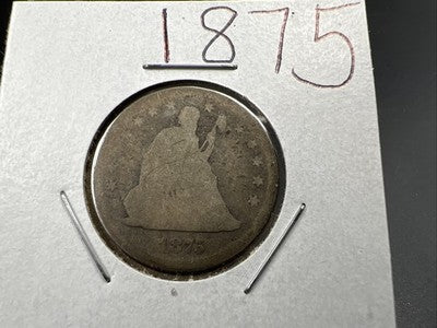 1875 25c Seated Liberty Silver Quarter Coin AG About Good Circulated #A
