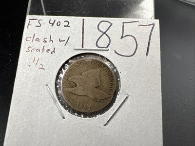 1857 1c Flying Eagle 1c FS-402 Clashed with Seated Half Variety AG About Good #a
